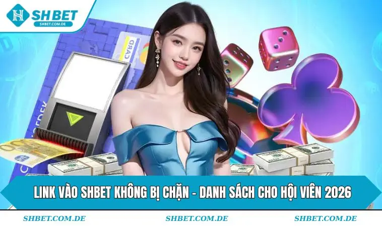 Link vào SHBET không bị chặn