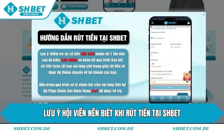 Lưu ý hội viên nên biết khi rút tiền tại SHBET