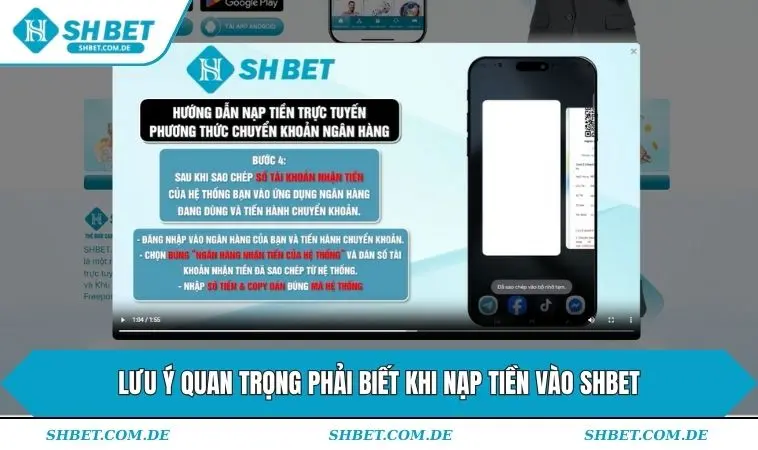 Lưu ý quan trọng phải biết khi nạp tiền vào SHBET