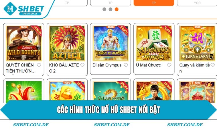 Các hình thức nổ hũ SHBET nổi bật