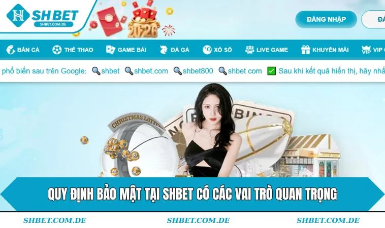 Quy định bảo mật tại SHBET có các vai trò quan trọng