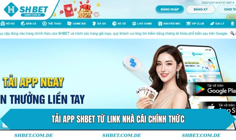 Tải app SHBET từ link nhà cái chính thức